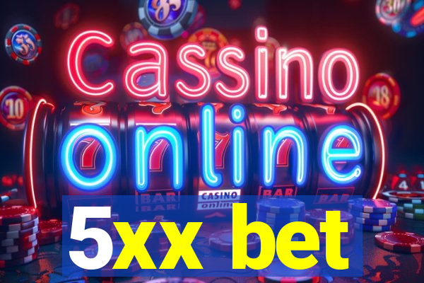 5xx bet